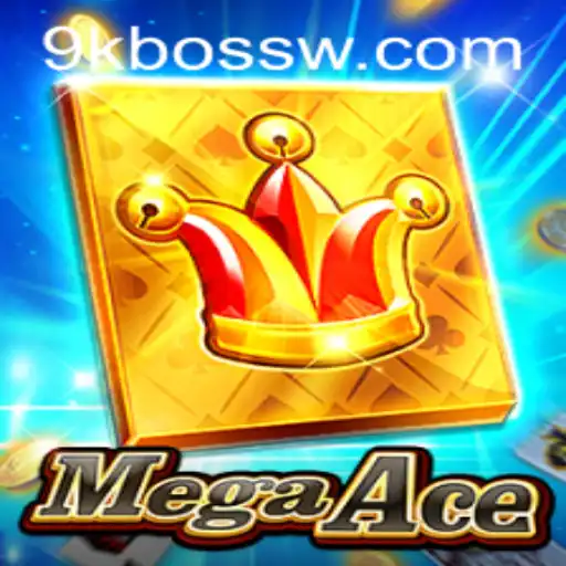 MegaAce: Navigating the Exciting World of 9kboss